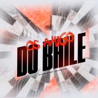Os Amigo do Baile (feat. mc galaxia) - Single - DJ Guh da Dz7 & G7 MUSIC BR
