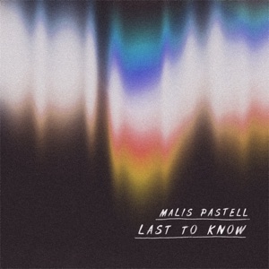 Last to Know - Single