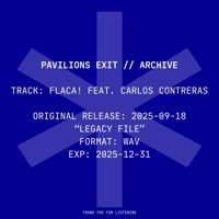 FLACA! (feat. Carlos Contreras) - Single - Pavilions Exit