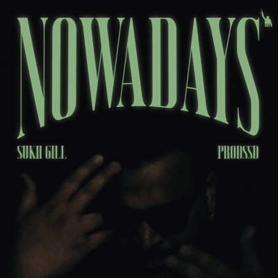 Nowadays (feat. Prodssd) - Single