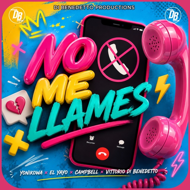 No Me Llames (feat. Campbell) - Single