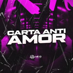Carta Anti Amor (feat. CalyFer)