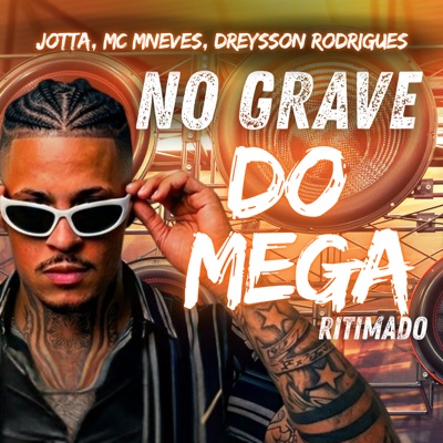 No Grave do Mega Ritimado - Single