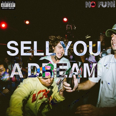 SELL YOU A DREAM (feat. Garrett Gloom, Huebline, Louie Lambo, Zoodeville, Mother Wata, WADE08, Dave Coresh, Swann & MUTTLEE) - Single