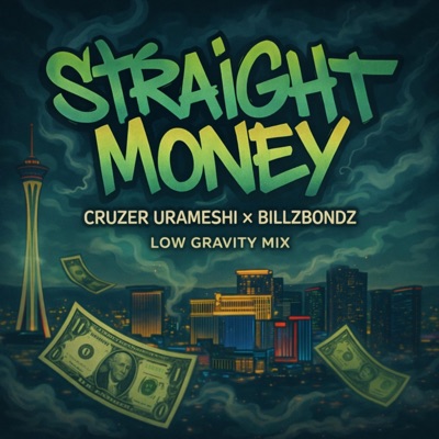 Straight Money (Low Gravity Mix) - Single