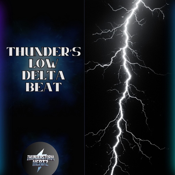 Thunder’s Low Delta Beat