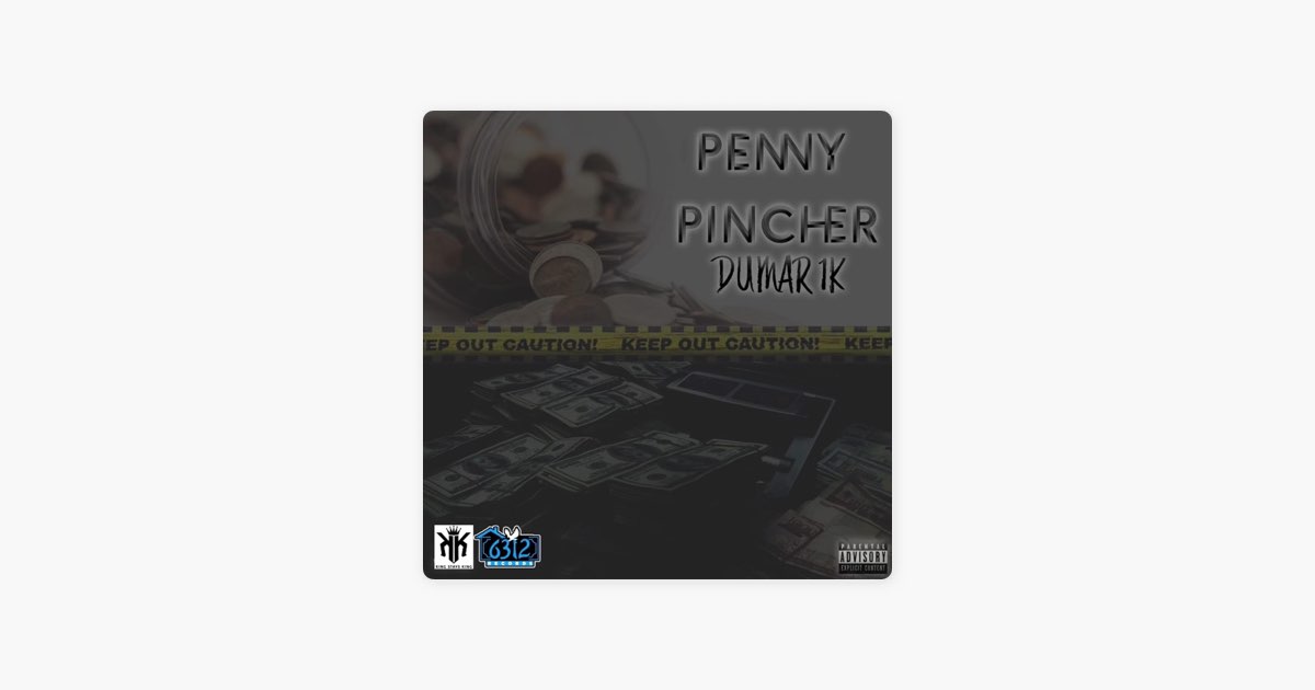 ‎Penny Pincher - Song by Dumar 1k - Apple Music