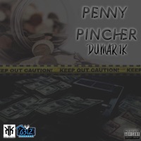 Penny Pincher - Single - Dumar 1k