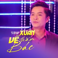 Xuân Về Thăm Bác (feat. Mỹ Linh) - Single - Tô Tấn Loan