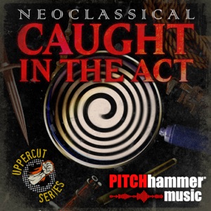Neoclassical Caught In The Act - EP