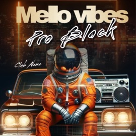 PRO BLACK MELLO VIBES