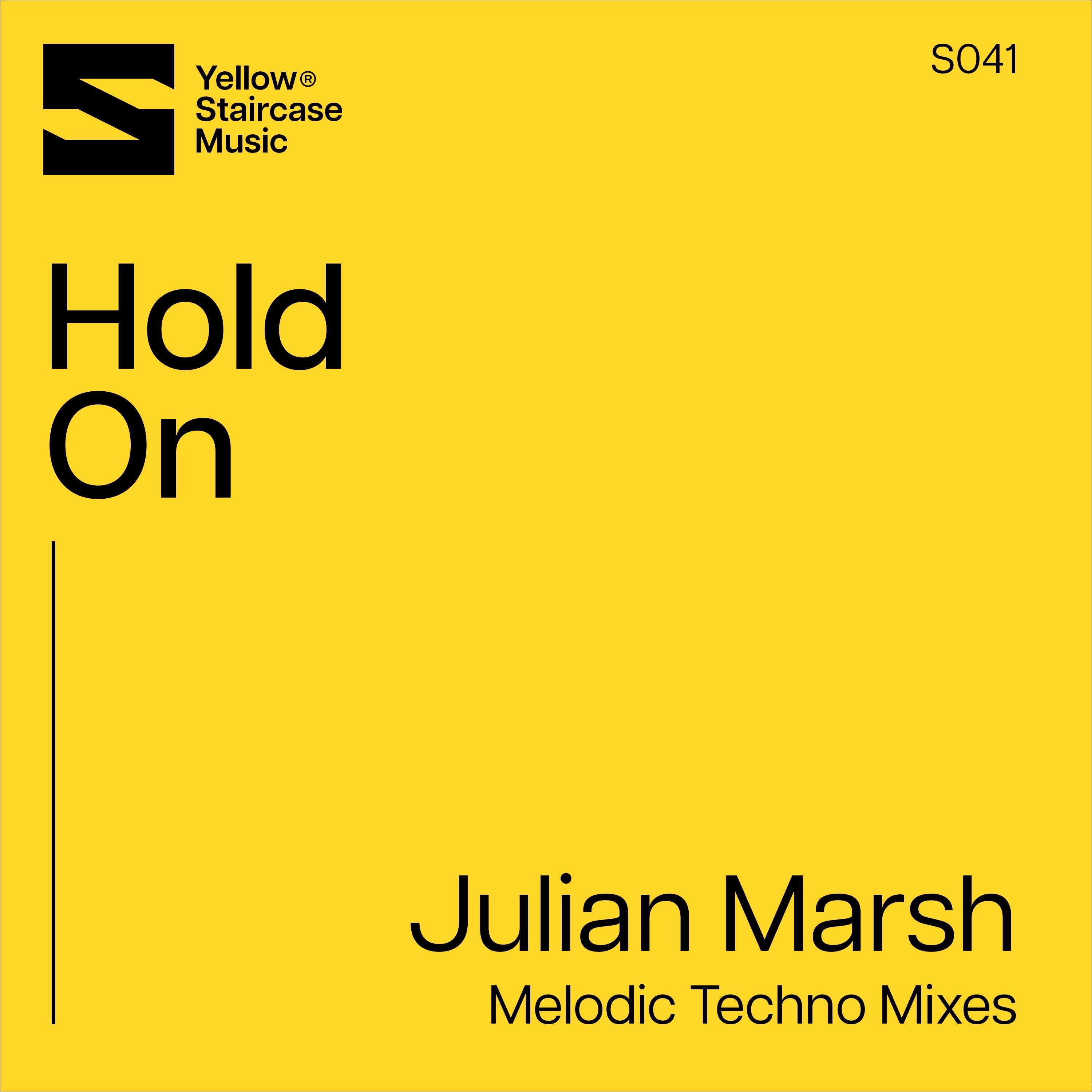 Hold On (Melodic Techno Mixes) - Single