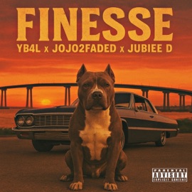 Finesse (feat. Jojo2Faded & Jubiee D) Yb4l