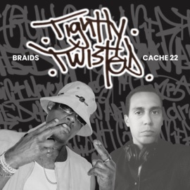 Giant Step (Bonus Beat) Braids & Cache 22