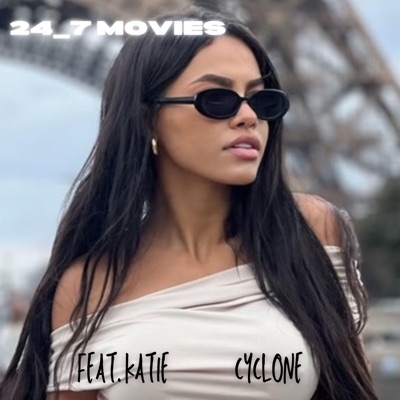 24_7 MOVIES (feat. KATIE) - Single