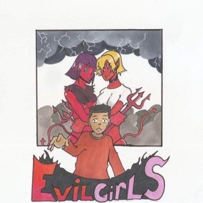 Evil Girls (feat. Nuwav) - Single