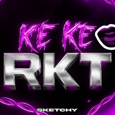 KE KE RKT - Single