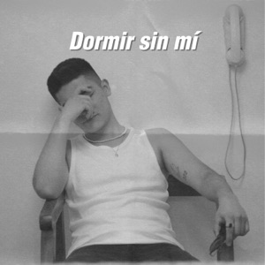 Dormir Sin Mí (feat. Romero Arias)
