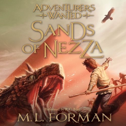 Sands of Nezza: Adventurers Wanted, Book 4 (Unabridged) cover
