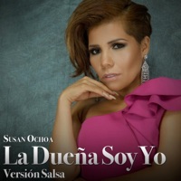 La Dueña Soy Yo (Salsa) - Single - Susan Ochoa
