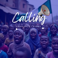 Calling (feat. Ayzak) - Single - SAMKING