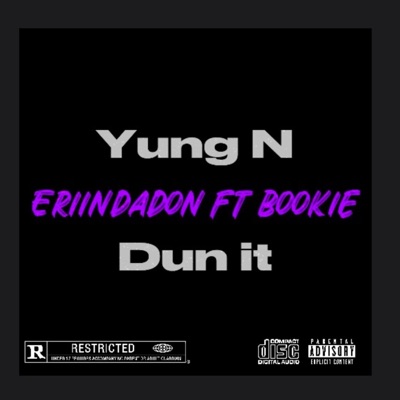 Yung n dun it (feat. Bookie) - Single