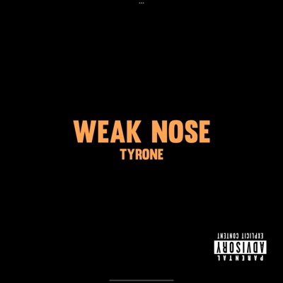 WEAK NOSE (feat. Jay$plash) - Single