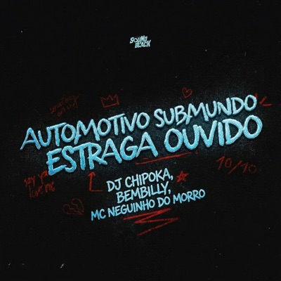 Automotivo Submundo Estraga Ouvido - Single