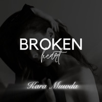 Broken Heart - Single - Kara Muwda