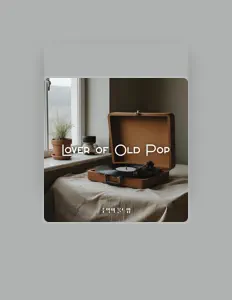 Luister naar 추억의 올드팝 Old Pop Memories, bekijk muziekvideo's, lees de bio, bekijk de tourdata, en meer!