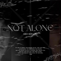 Not Alone EP - AMB