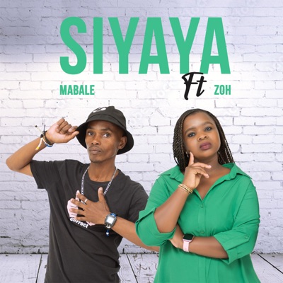 Siyaya (Radio Edit) [feat. Zoh] - Single