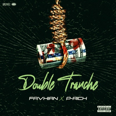 Double tranche (feat. Favhian) - Single