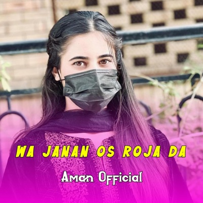Aman Official - Wa Janan Os Roja Da