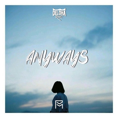Anyways - Single