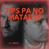 Tips para no matarse - Single