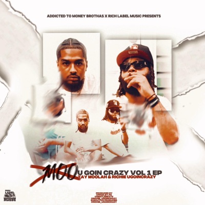 Moo U Goin Crazy, Vol. 1 - EP