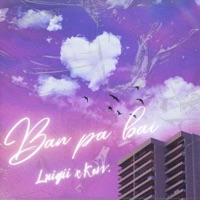 Ban Pa Bai - Single - LUIGII & Kevv.