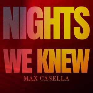 Nights We Knew
