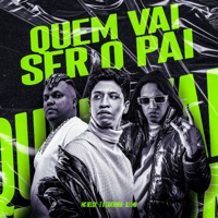 Quem Vai Ser o Pai - Single - Dj Lmb, MC Delux & É O CAVERINHA