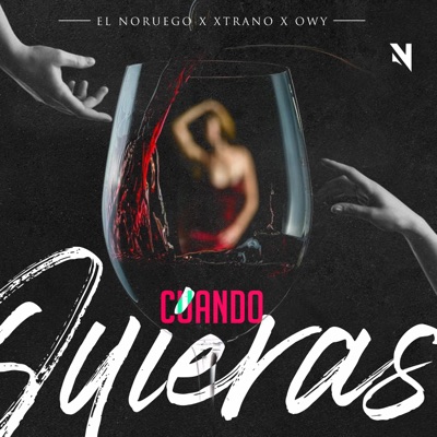 CUANDO QUIERAS - Single