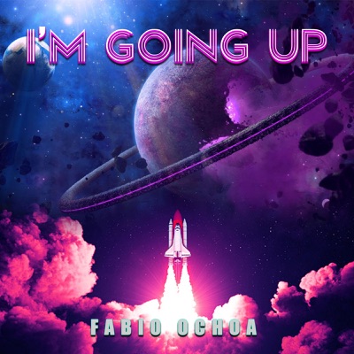 Im Going Up (feat. Kennedy Sabin, Charles Brown & Ben Schigel) - Single