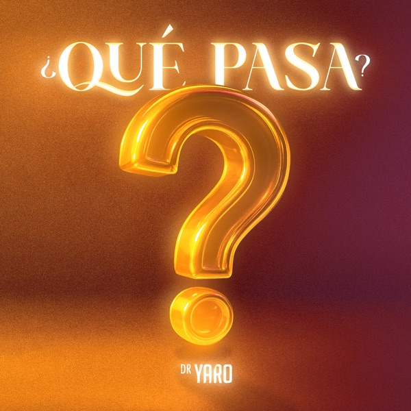 QUÉ PASA