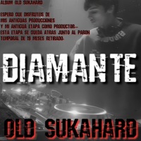 DIAMANTE (OLD SUKAHARD) - Single - SUKAHARD