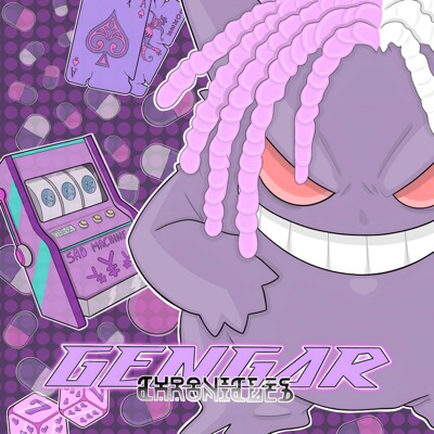 GENGAR CHRONICLES - EP