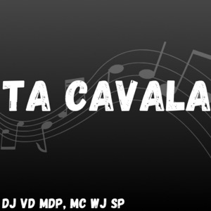 MTG TA CAVALA (DJ VD MDP, MC WJ SP)
