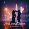 Mr_Deluxe2020 - Noch einmal F&uuml;hlen Grafik