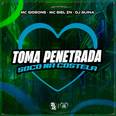 Toma Penetrada, Soco na Costela - Single