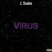 Virus - Single - J. Snake