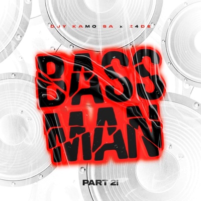 Bass Man, Pt. 2 - Single
